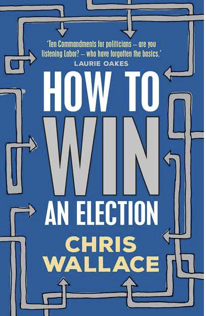 <I>How to Win an Election</I>, Chris Wallace